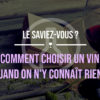 Comment choisir un vin rouge ?