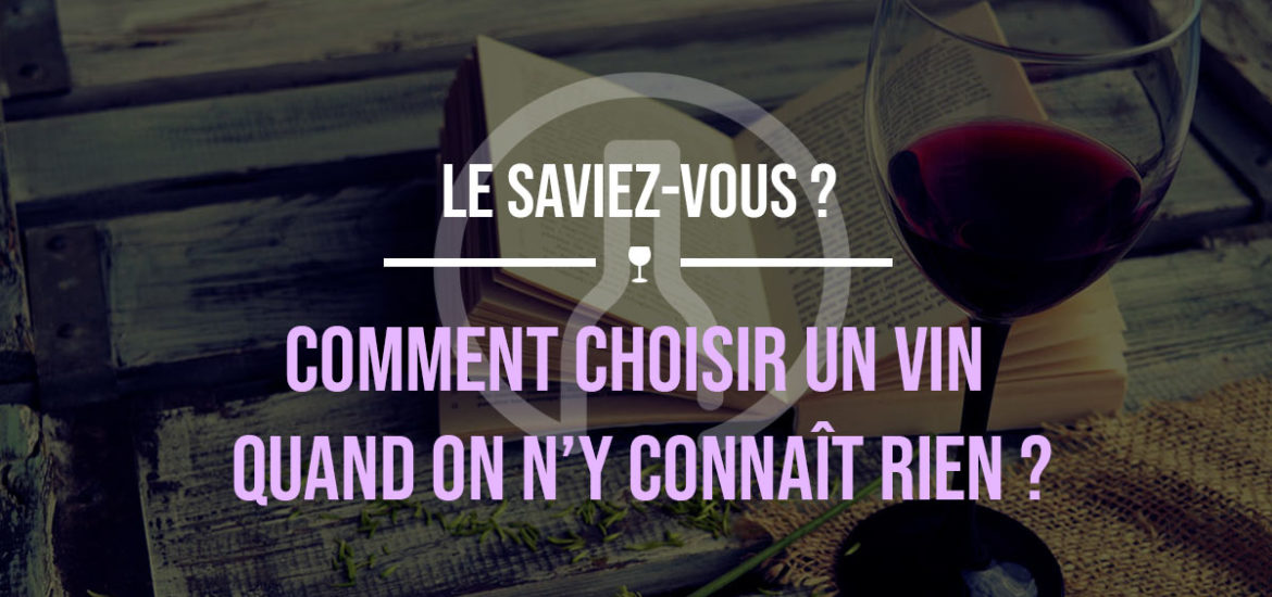 Comment choisir un vin rouge ?